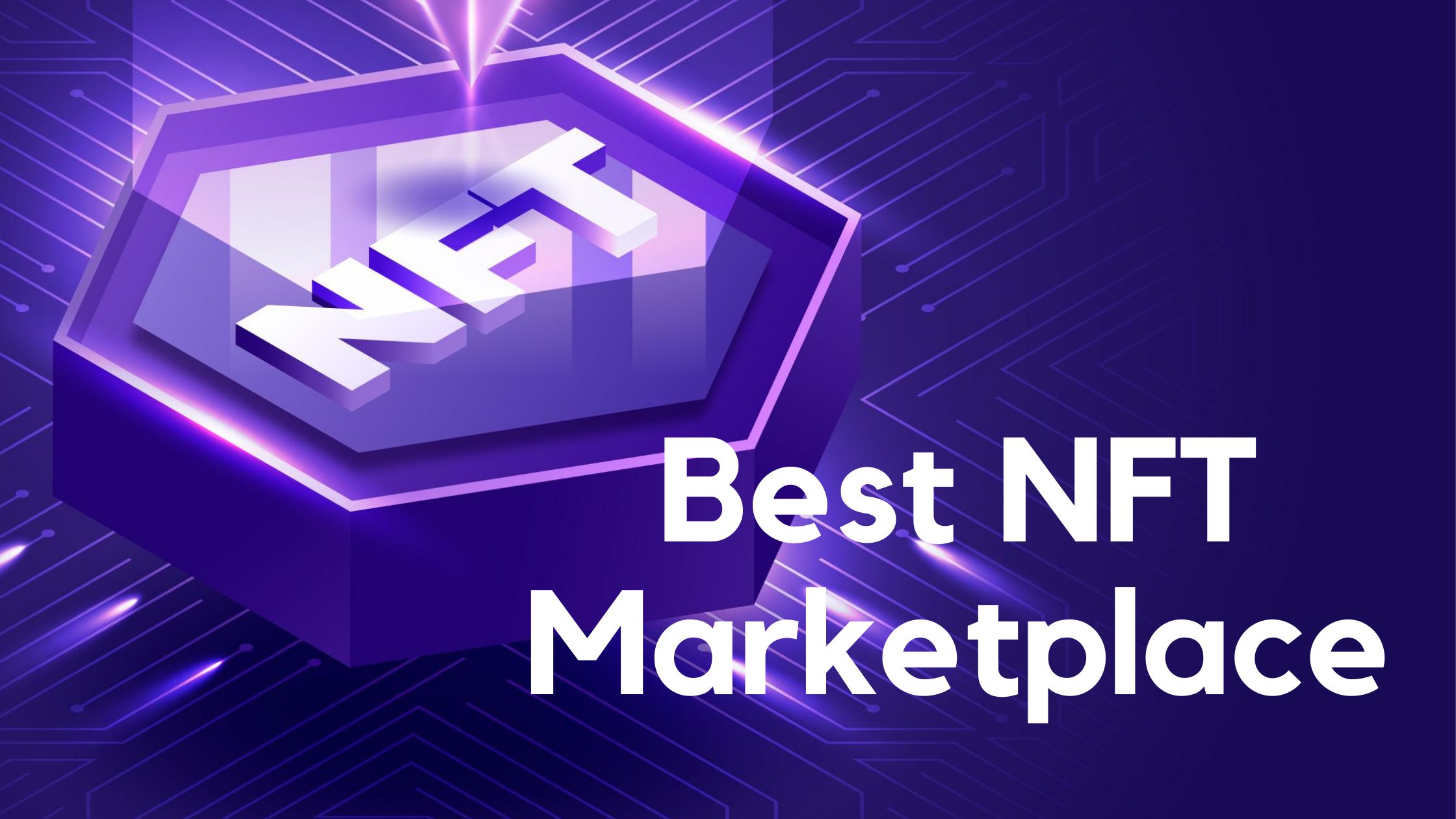 NFT marketplaces you should keep an eye on