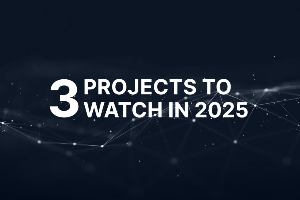 3 Overlooked Blockchain Projects to Watch in 2025